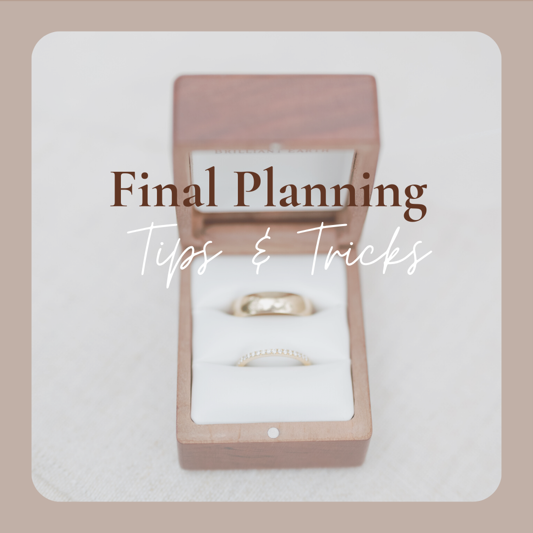 Final Planning Tips and Tricks