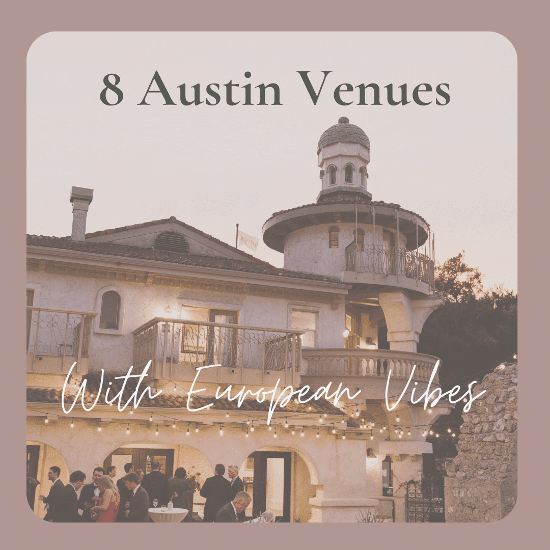 Austin Venues with European Vibes